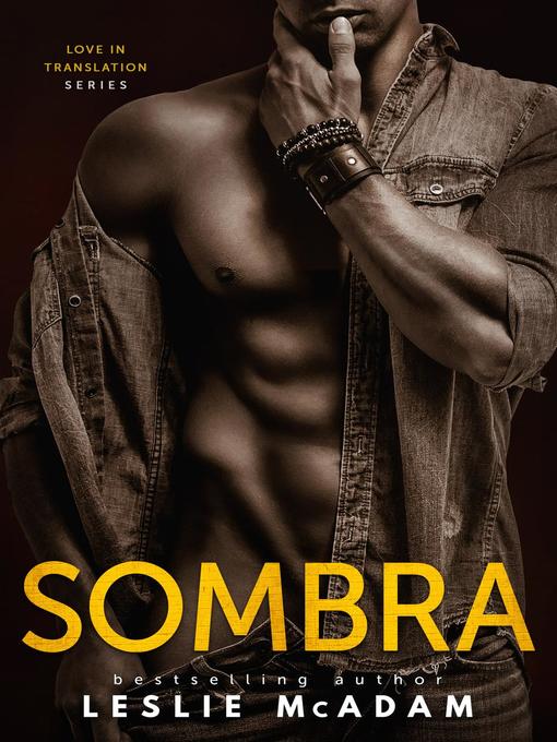 Title details for Sombra by Leslie McAdam - Available